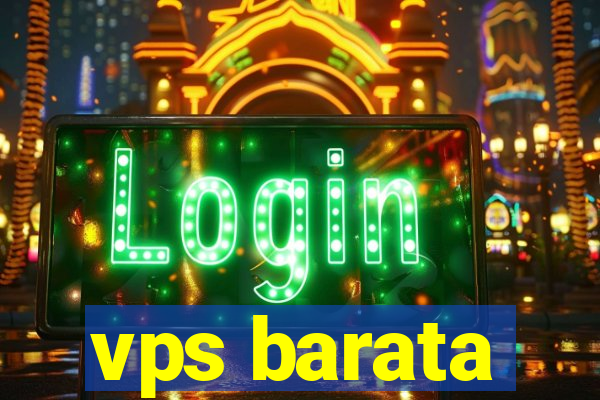 vps barata